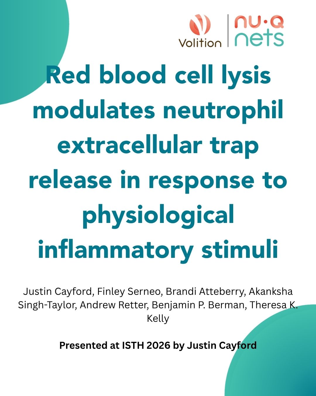 Presentation titled: Red blood cell lysis modulates neutrophil extracellular trap release in response to physiological inflammatory stimuli